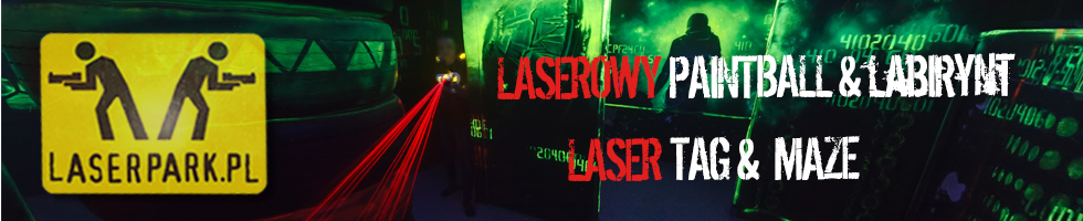 Paintball Krak&oacute;w - Laser tag - atrakcje urodzinowe dla dzieci, wieczory kawalerskie - Laserpark